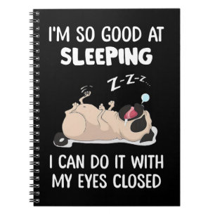 Pug Dog Pug i m zo goed in slaapstand dat ik het k Notitieboek