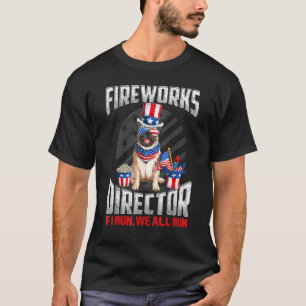 Pug Firework Director Ik loop je 4 juli am T-shirt