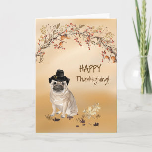 Pug Funny Pilgrim Pet Thanksgiving Kaart