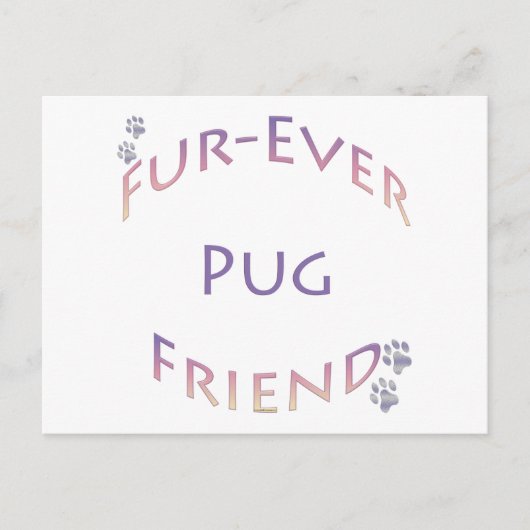 Pug Furever Vriend Briefkaart (Voorkant)