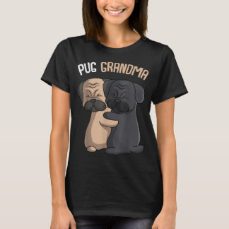 Pug Grandma Dog Mam Lover Owner Women T-shirt