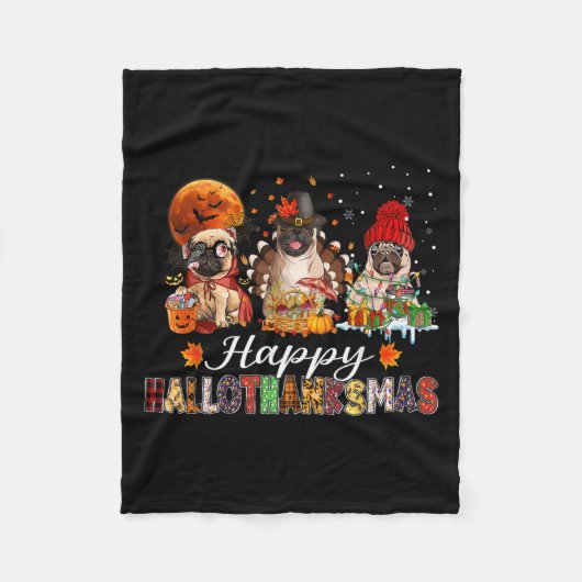 Pug Halloween Thanksgiving Christmas Happy Halloth Fleece Deken (Voorkant)