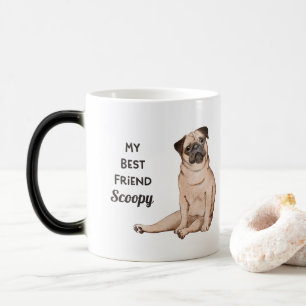Pug Hond Mijn Beste Vriend Aangepaste Naam Koffie Magische Mok