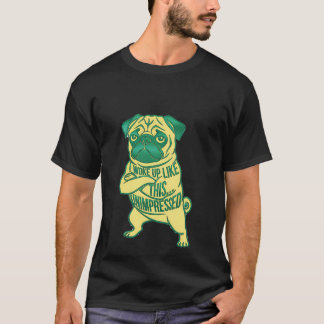 Pug Hond Ontevreden Ik Werd Zo Wakker Sarcasme T-shirt