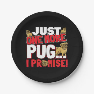 Pug Hondenliefhebber - Nog één belofte Papieren Bordje