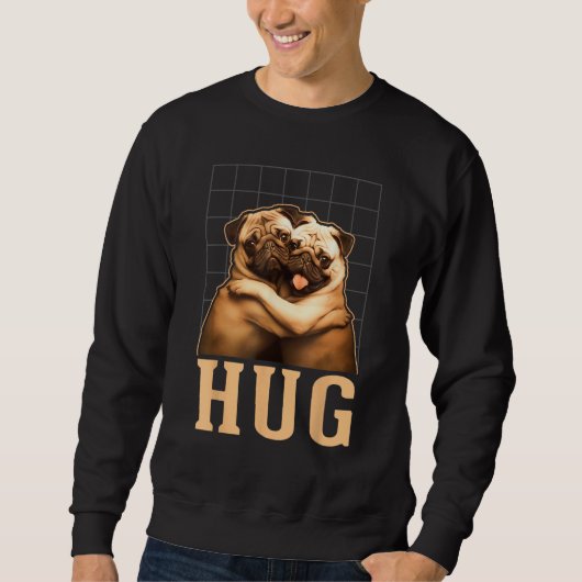Pug Hug Pugs Dog Owners Trui (Voorkant)