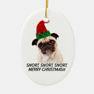 PUG KERSTMIS. SNURK SNURKEN SNURKEN. VROLIJKE KERAMISCH ORNAMENT