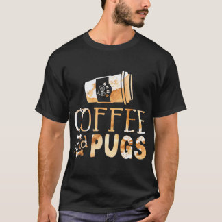 Pug Liefhebber Koffie En Pugs Koffie Liefhebber Pu T-shirt