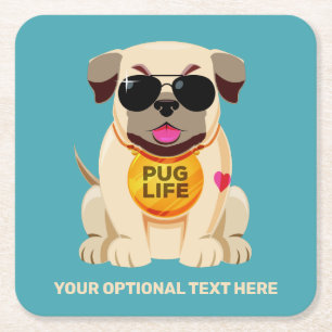 Pug Life aangepaste tekst en kleur Vierkante Kartonnen Onderzetter