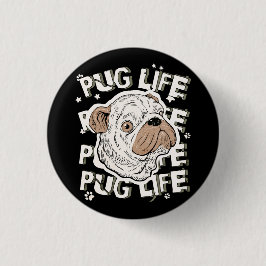 Pug Life Animal Dog Ronde Button 3,2 Cm