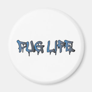 Pug Life Magneet
