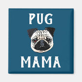 Pug Mama Magneet (Voorkant)