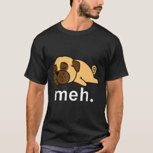Pug Meh Hond Internet Meme Dieren Cadeaus Vrouwen T-shirt
