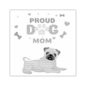 Pug Proud Dog mama Rubberstempel (Afrduk)