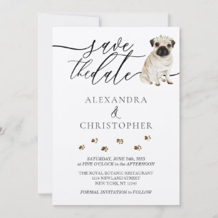 Pug puppy bruiloft kalligrafie script save the date