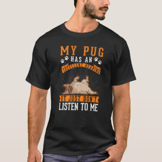 Pug Uitstekende hoorzitting T-shirt