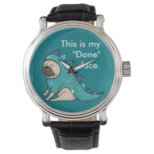 Pugasaurus is "Gedaan" Funny Pug Cartoon Horloge