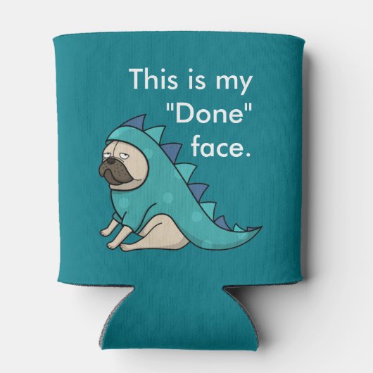 Pugasaurus is "Klaar" Blikjeskoeler (Achterkant)