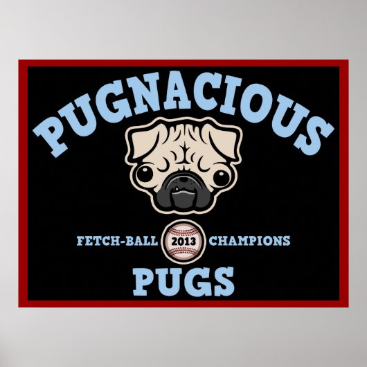 Pugnacious Pugs Poster (Voorkant)