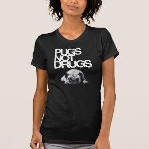 Pugs geen drugs t-shirt