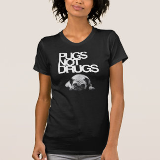 Pugs geen drugs t-shirt