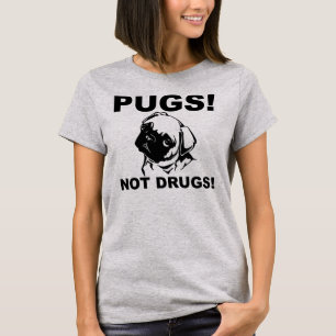 Pugs Niet Drugs Grappig T-Shirt