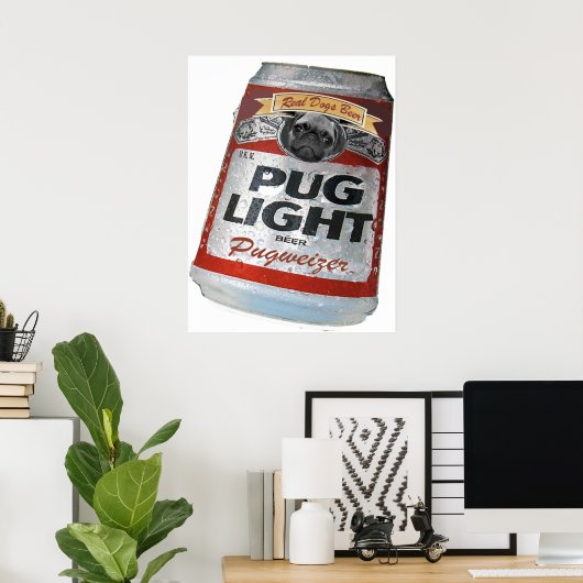 Pugweizer Light Beer Poster (Thuiskantoor)