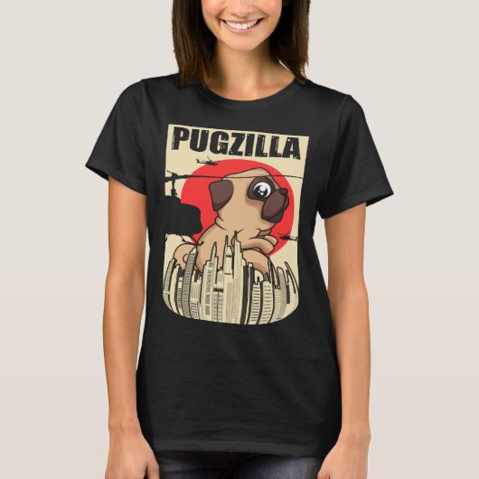 Pugzilla voor Pug eigenaren Pug voor Pug T-shirt (Voorkant)