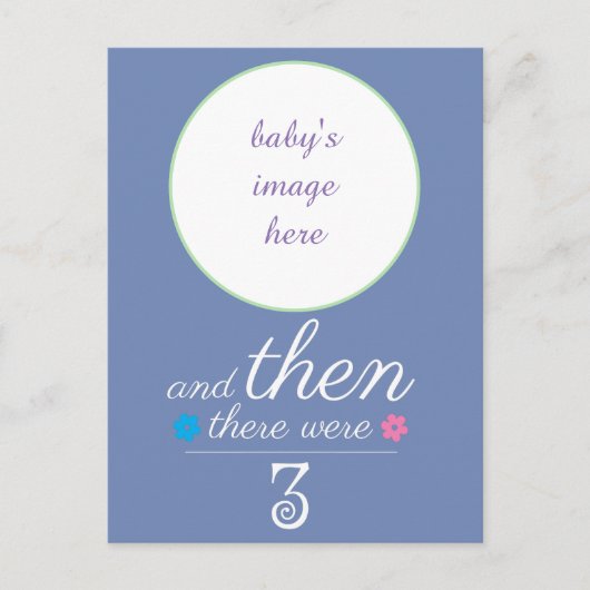 Puis il y eut 3 carte de postale d'annonce de bébé (Devant)