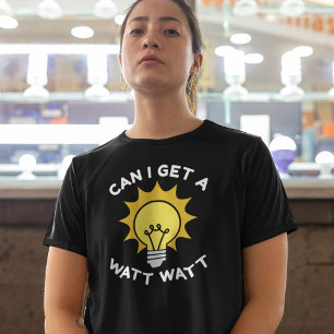 Puis-Je Obtenir Un T-shirt Watt Watt