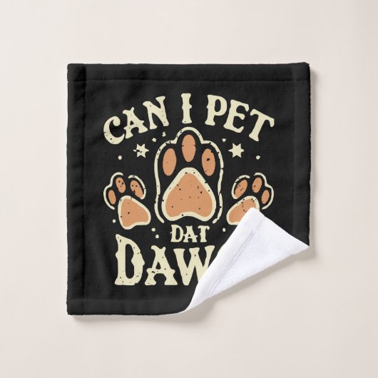 Puis-je utiliser Dat Dat Dawg (Gant de toilette)