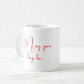 Puisse Vos Jours Être Merry & Bright Ceramic Mug (Devant gauche)