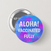 Pukana Hawaiian Pineapple Aloha gevaccineerd Ronde Button 5,7 Cm (Voorkant /achterkant)