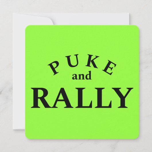 Puke en Rally Funny Typography Kaart (Voorkant)