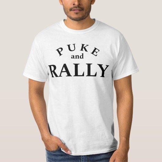 Puke en Rally Shirt - Bold & Funny Statement T-shi (Voorkant)