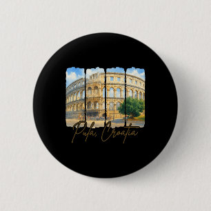Pula Kroatië Reizen Penseelstreek Pula Kroatië Zo Ronde Button 5,7 Cm