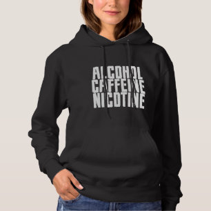 Pull À Capuche Alcool Caféine Nicotine
