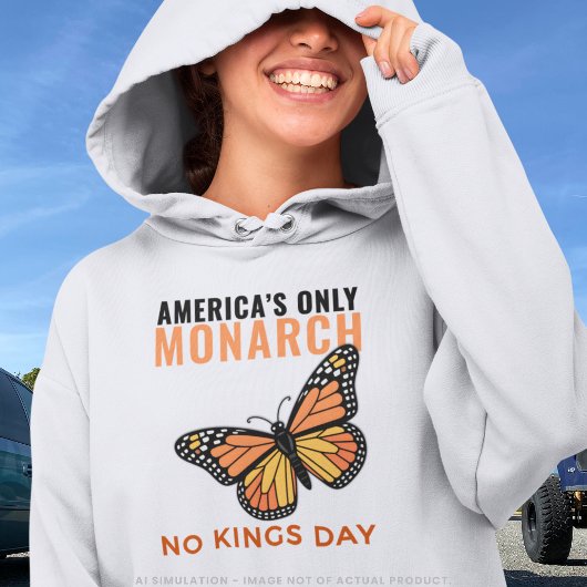 Pull À Capuche America's Only Monarch Butterfly • No Kings Day