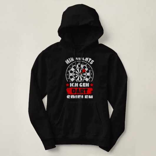 Pull À Capuche Assez pour moi je vais jouer aux fléchettes (Design devant)