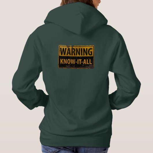 Pull À Capuche AVERTISSEMENT KNOW-IT-ALL - Métal Danger Signal de (Dos)