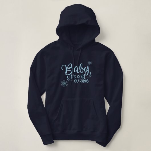 Pull À Capuche Bébé Il fait froid dehors Blue Snowflake (Design devant)