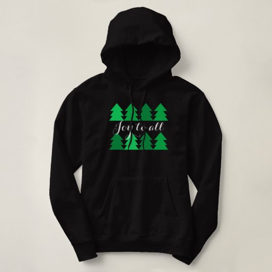 Pull À Capuche Belles rangées d'arbres de Noël verts Joie à tous (Design devant)