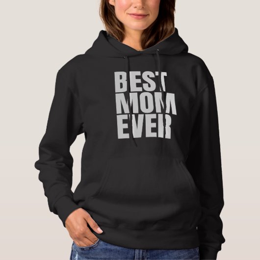 Pull À Capuche Best Mom Ever Grandmother Grandma Womens Mothers D (Devant)