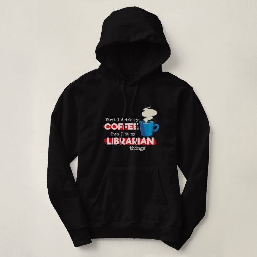 Pull À Capuche Bibliothécaire de café FC Lover de café amusant ap (Design devant)
