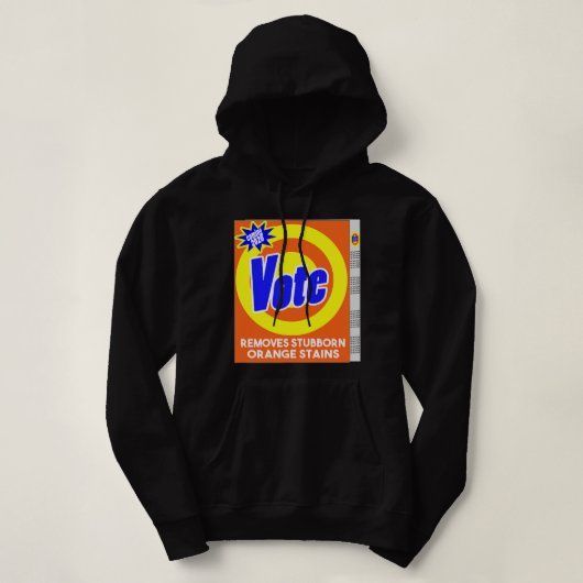 Pull À Capuche Bizarre boîte à savon anti-Trump Vote Remove or (Design devant)