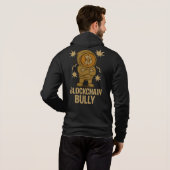 Pull À Capuche Blockchain Bully™ Bitcoin pour les rebelles de la (Dos entier)