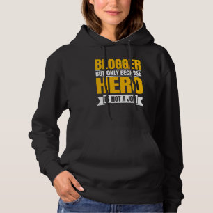 Pull À Capuche Blogger Writer Éditeur Blog Contenu Créateur Blog