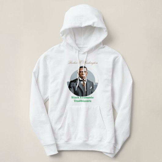 Pull À Capuche Booker T. Washington - Black Economic Trailblazers (Design devant)