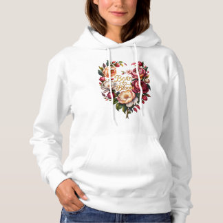 Pull À Capuche Born to Bloom Floral Hoodie for Women