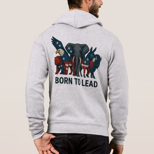 Pull À Capuche Born To Lead – American Animal Unity Design (Dos)